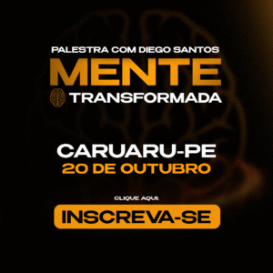 PALESTRA - MENTE TRANSFORMADA - CARUARU PE